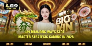 L89 Mahjong Ways Slot - Master Strategic Gaming In 2026