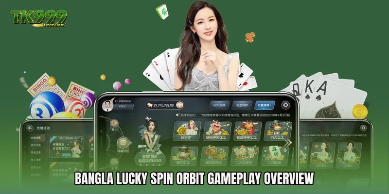 Bangla Lucky Spin Orbit Gameplay Overview