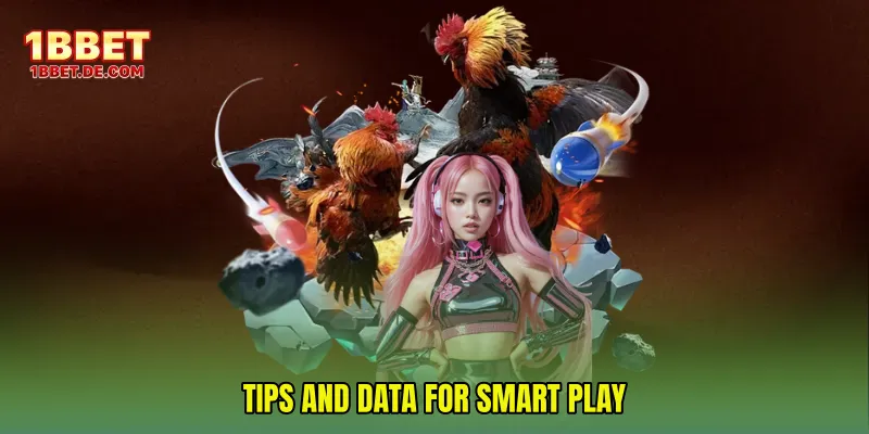 Tips and Data for Smart Play
