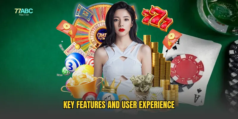 Key Features and User Experience